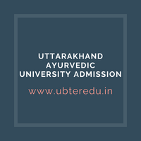 Uttarakhand Ayurvedic University Admission 2022 