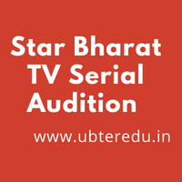 Star Bharat TV Serial Auditions 2023