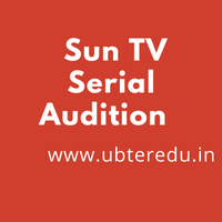 Sun TV Serial Audition 2023 Registration Casting Dates Apply Now