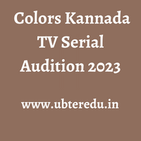  Colors Kannada TV Serial Audition 2023