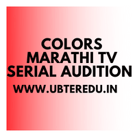 Colors Marathi TV Serial Audition 2023