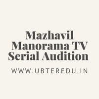 Mazhavil Manorama TV Serial Audition 2024