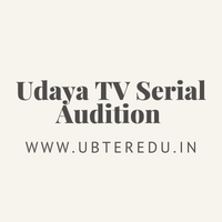 Udaya TV Serial Audition 2023 