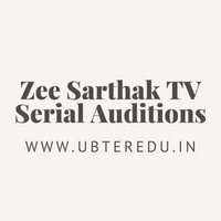 Zee Sarthak TV Serial Auditions 2023 Registration Dates